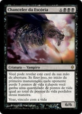 Chanceler da Escória / Chancellor of the Dross - Magic: The Gathering - MoxLand